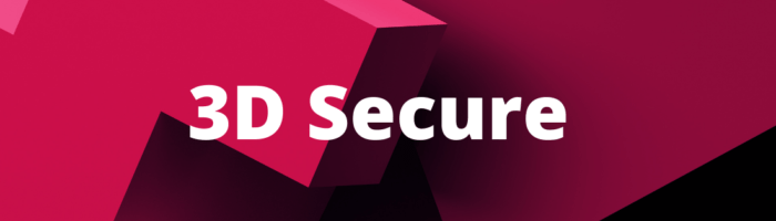 תלת מימד בעולם האבטחה – על תקן ה 3D Secure החדש